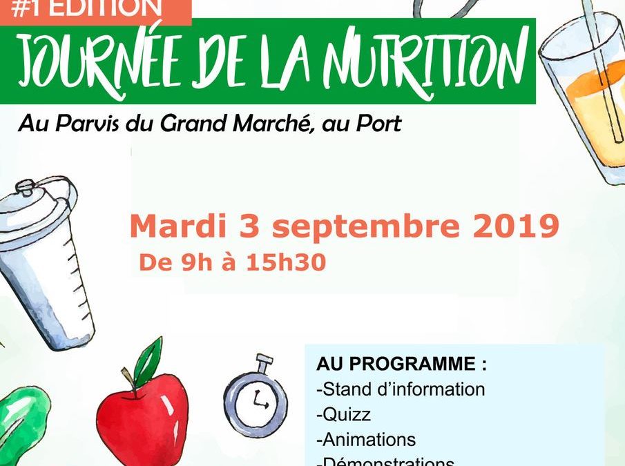 Journée de la nutrition ce mardi au Grand Marché