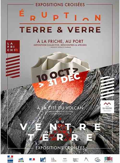 Ouverture de l’exposition « Éruption Terre et Verre 2020 » à la Friche