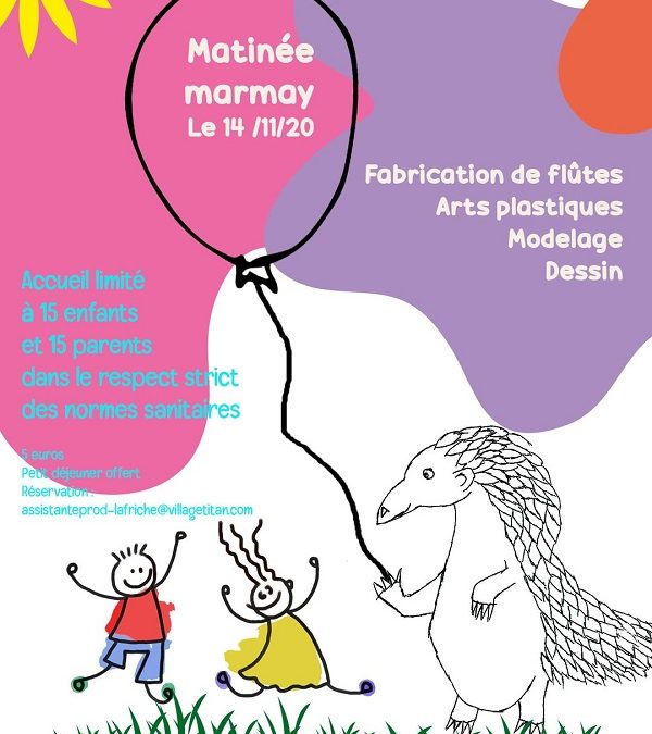 Réservez vos places pour la matinée marmay du 14 novembre