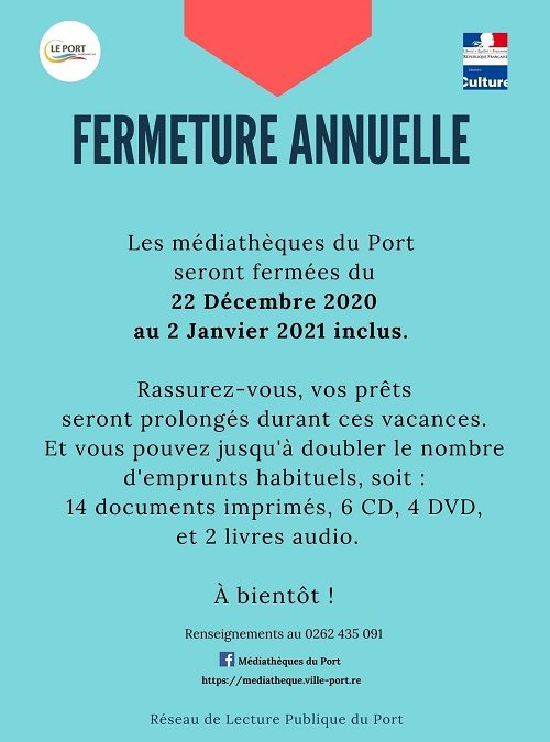 Fermeture annuelle médiathèque