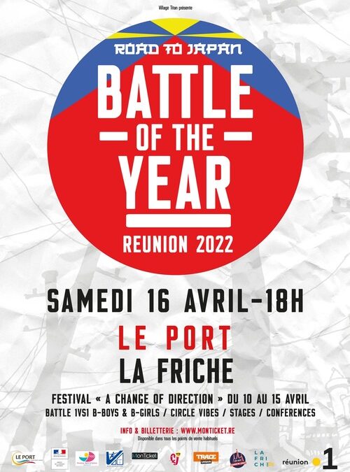 Le Battle Of The Year Réunion est de retour le Samedi 16 avril prochain à la Friche au Port.